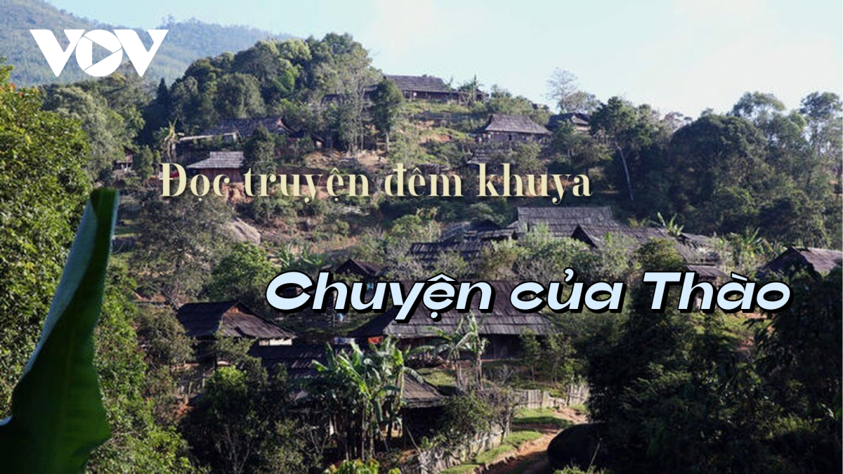 Truyện ngắn "Chuyện của Thào" - Nỗi niềm khởi nghiệp rẻo cao